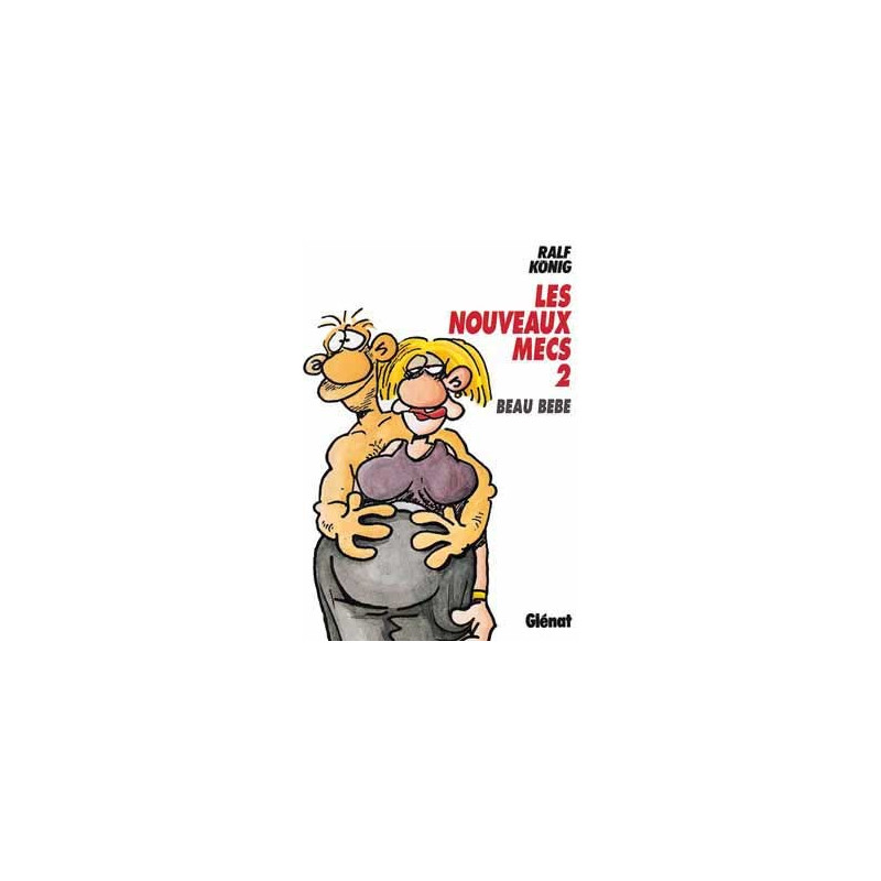 Les Nouveaux mecs - Tome 02