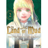 The Land of Mud - Tome 2