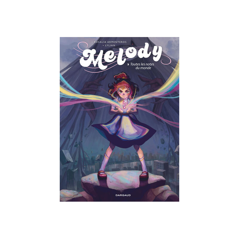 Melody - Tome 3 - Toutes les notes du monde