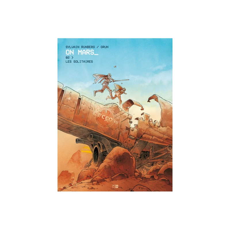 On Mars - Tome 2 Les Solitaires