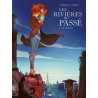Les Rivieres Du Passe - Tome 1 La Voleuse