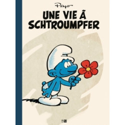 Une Vie A Schtroumpfer