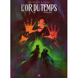 L'Or Du Temps - Tome 2