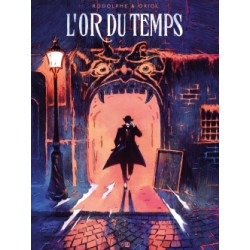 L'Or Du Temps - Tome 1