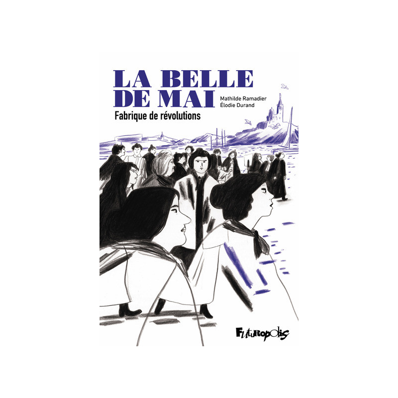 La belle de mai