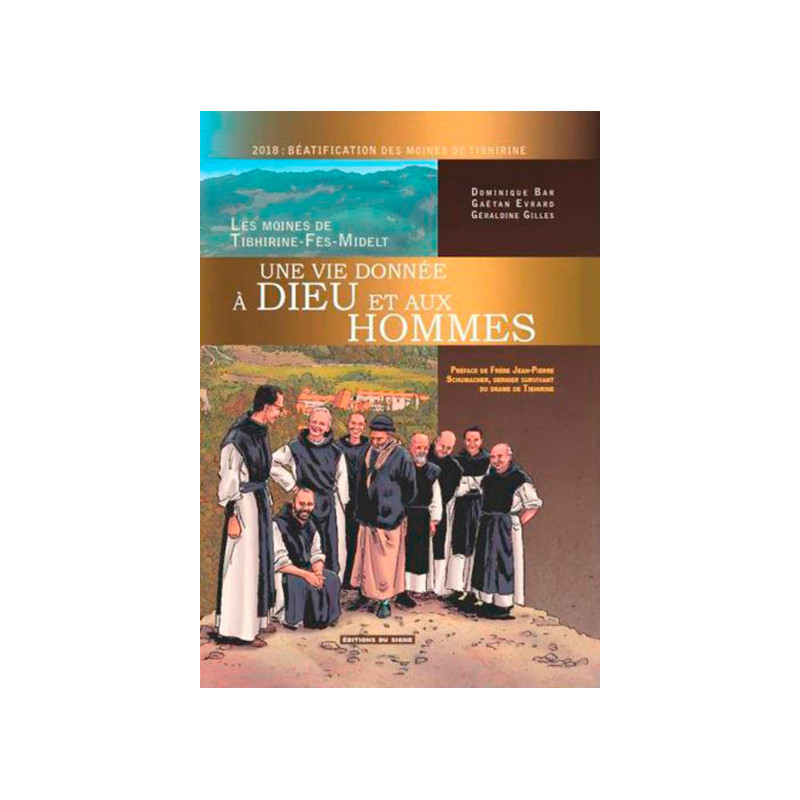 Une vie donnée à dieu et aux hommes BD