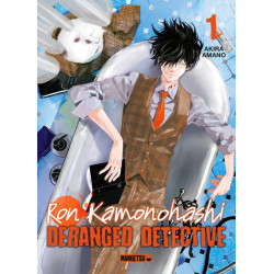 Ron Kamonohashi: Deranged...