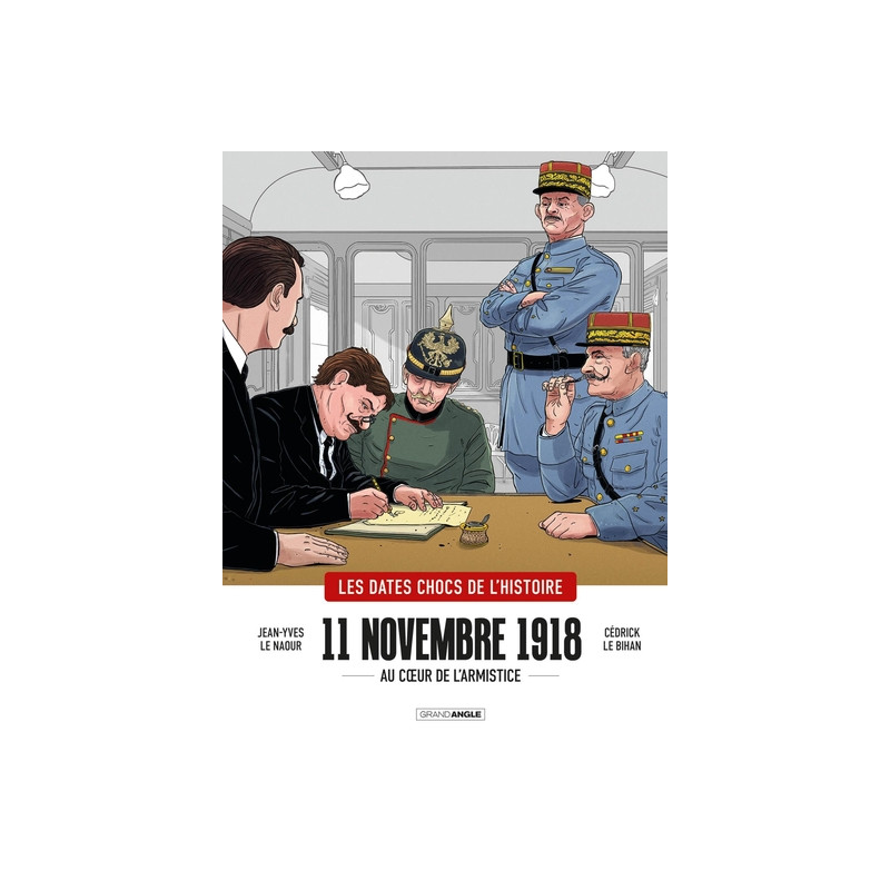 11 novembre 1918 - histoire complète