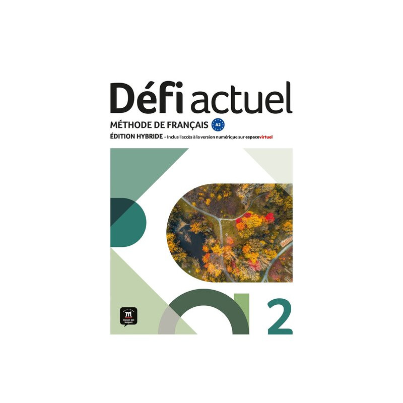 Défi actuel 2 Éd. hybride Livre de l'élève