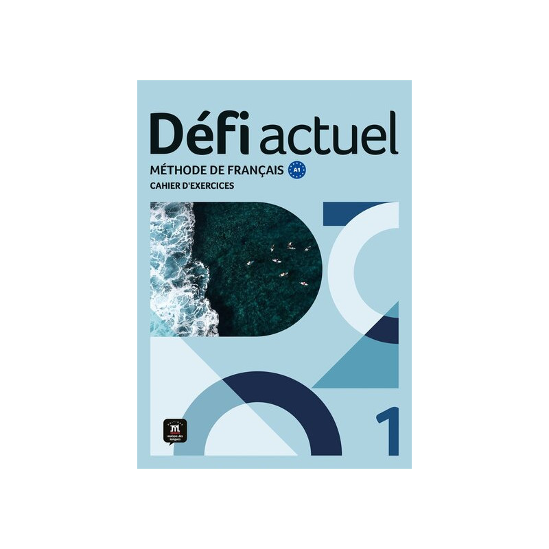 Défi actuel 1 Cahier d´exercices