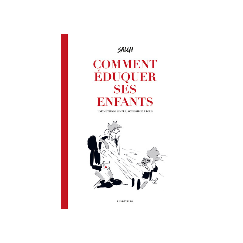Comment éduquer ses enfants