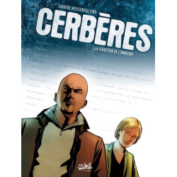 Cerbères T01 - La Séduction...