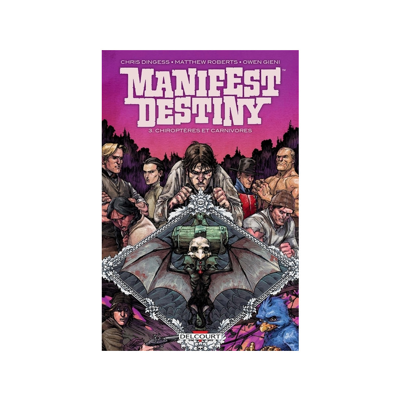 Manifest destiny T03 - Chiroptères et carnivore