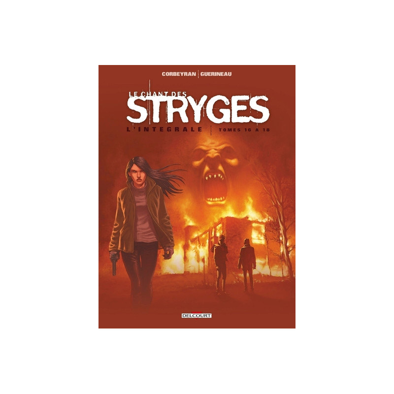 Le Chant des Stryges - Intégrale T16 à T18