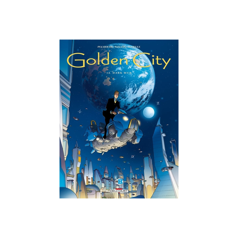 Golden City T14 - Dark Web