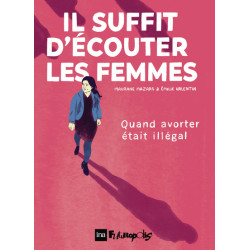 Il suffit d'écouter les femmes