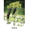 La fabrique de la pauvreté