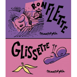 Ronflette / Glissette