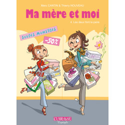Ma mère et moi T04 - Les...