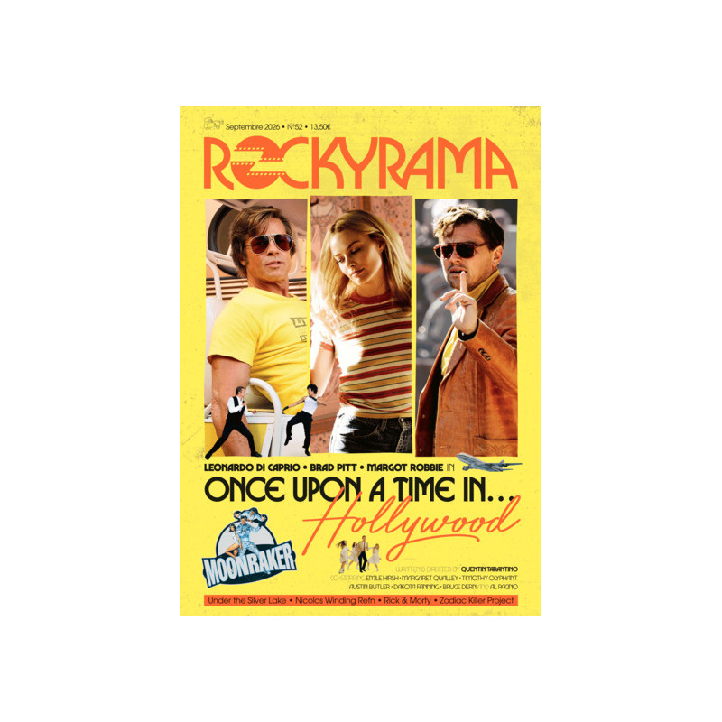 Rockyrama n°52 - Once Upon a Time in Hollywood