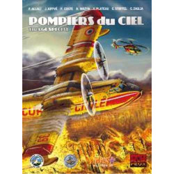 Pompiers du ciel - Tirage...