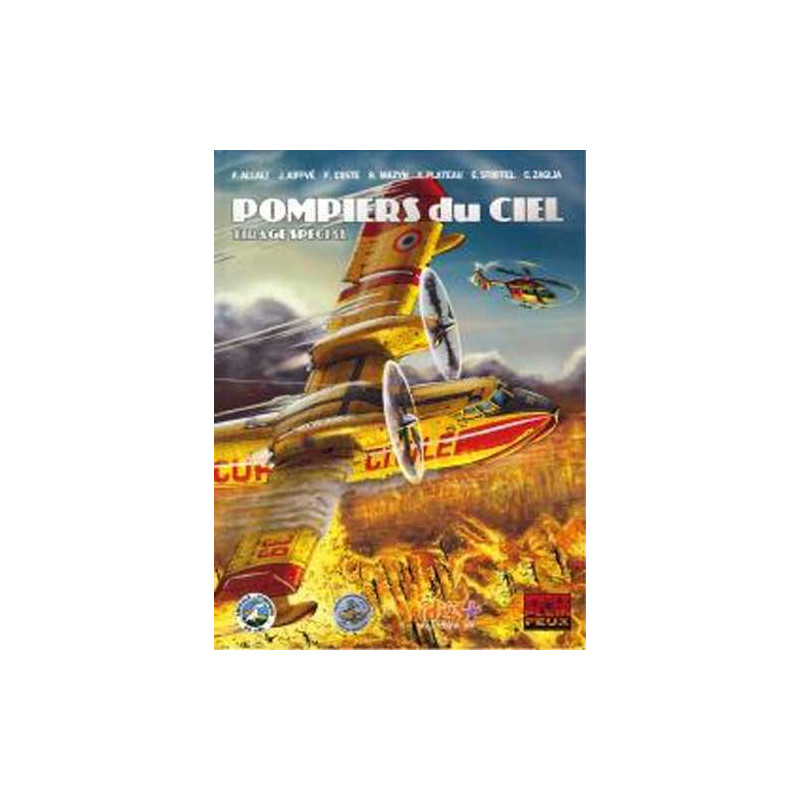 Pompiers du ciel - Tirage Spécial