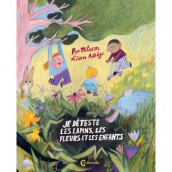 Je déteste les lapins, les...