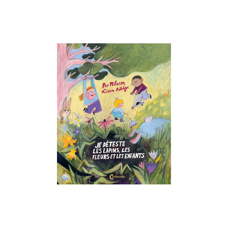 Je déteste les lapins, les fleurs et les enfants