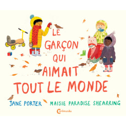Le garçon qui aimait tout...