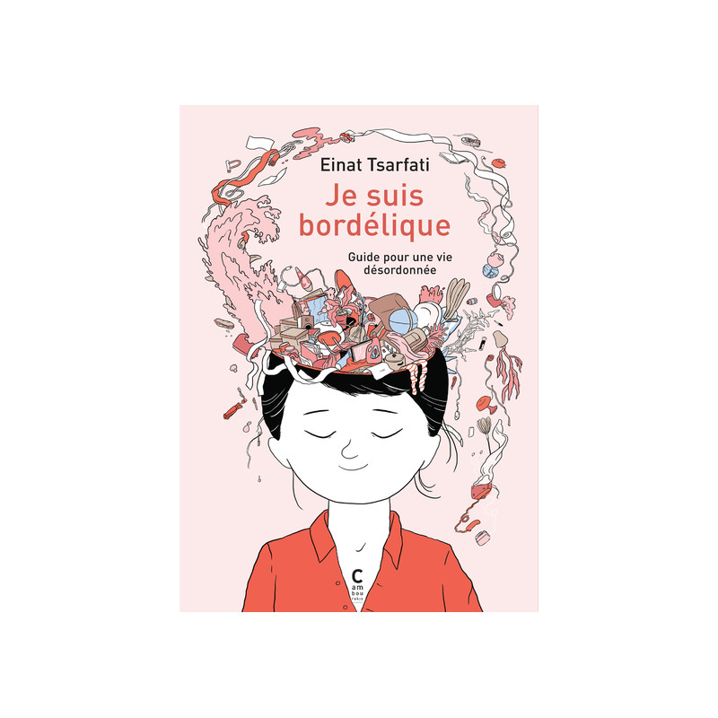 Je suis bordélique