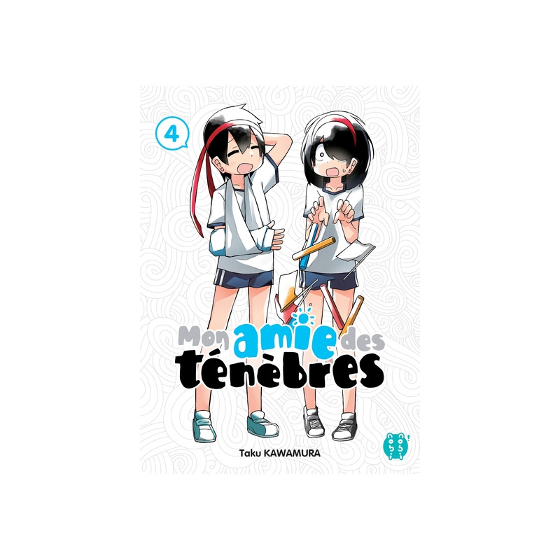Mon amie des ténèbres T04