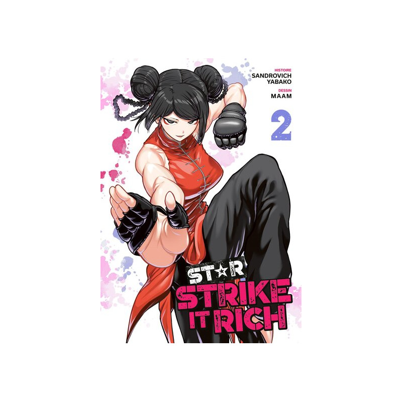 Star: Strike It Rich - Tome 02