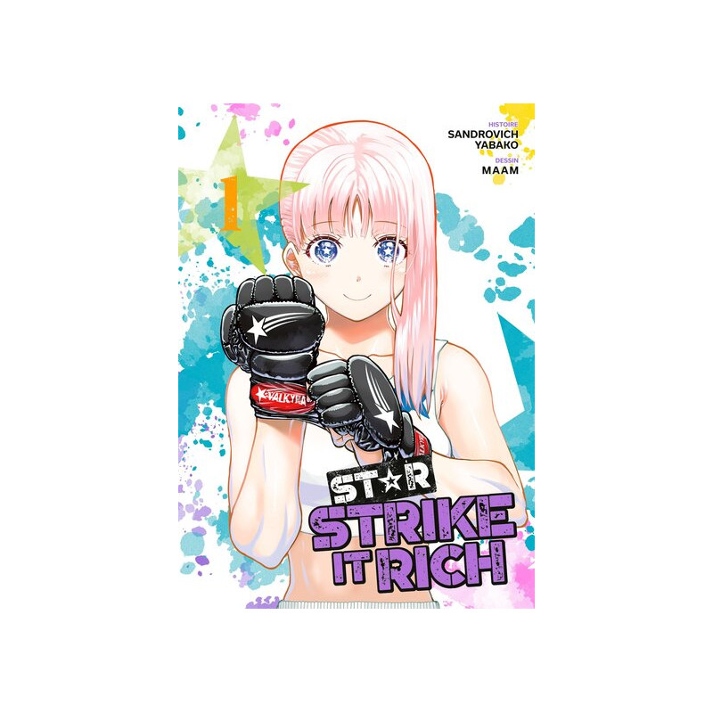 Star: Strike It Rich - Tome 01
