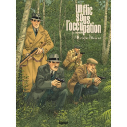 Un flic sous l'Occupation -...