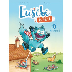 Eusèbe, le chat - Tome 2...