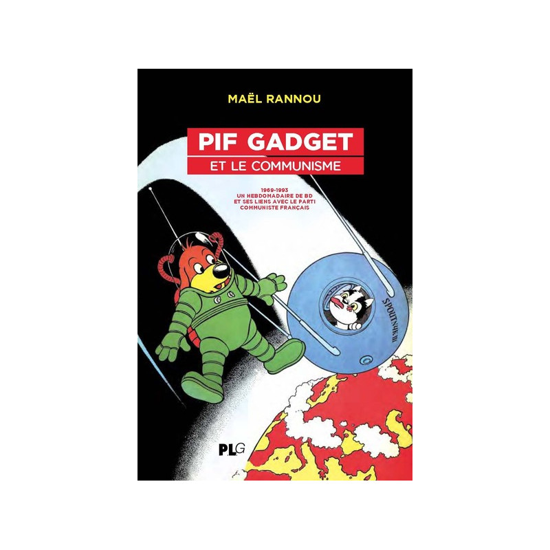 Pif Gadget et le Communisme