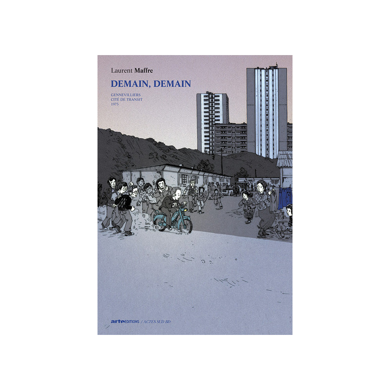 Demain, demain - Tome 2