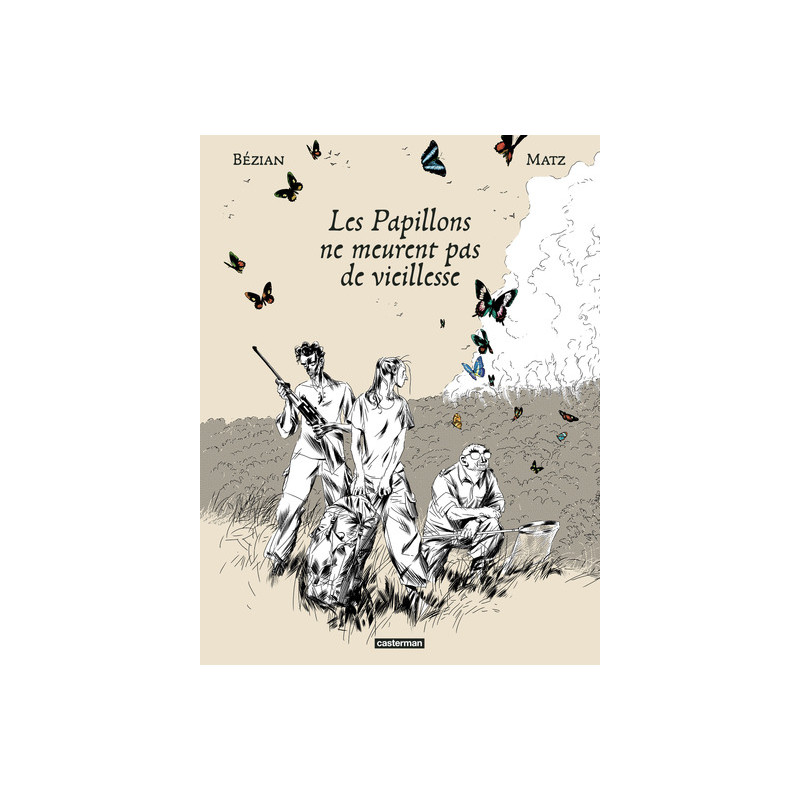 Les Papillons ne meurent pas de vieillesse