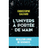 L'Univers à portée de main