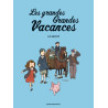 Les grandes grandes vacances, Tome 02