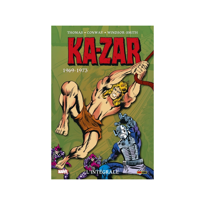 Ka-zar: L'intégrale 1969-1973 (T01)