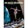 Les Aigles décapitées - Tome 07