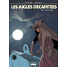 Les Aigles décapitées - Tome 11