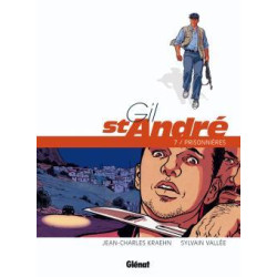 Gil Saint-André - Tome 07 -...