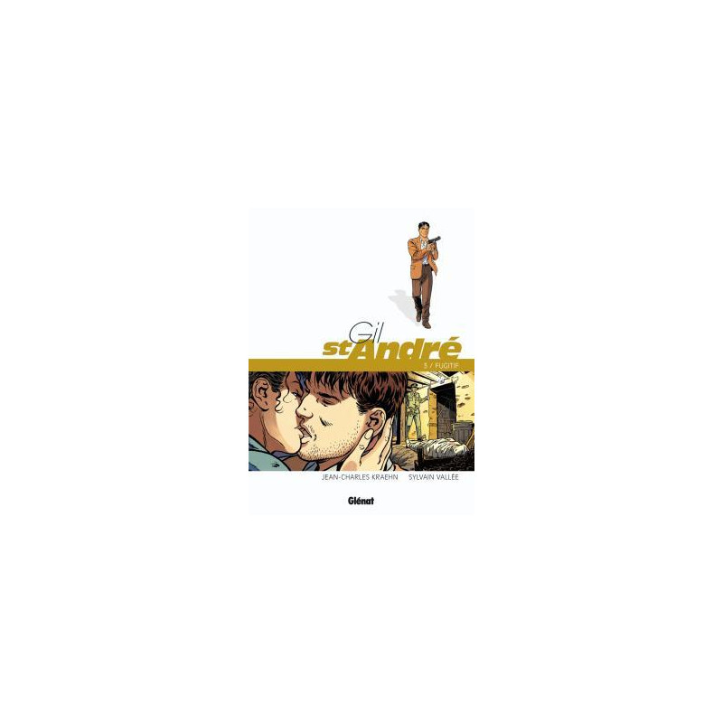 Gil Saint-André - Tome 03 - Nouvelle édition