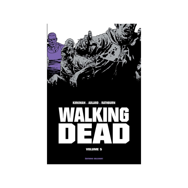 Walking Dead Prestige T05