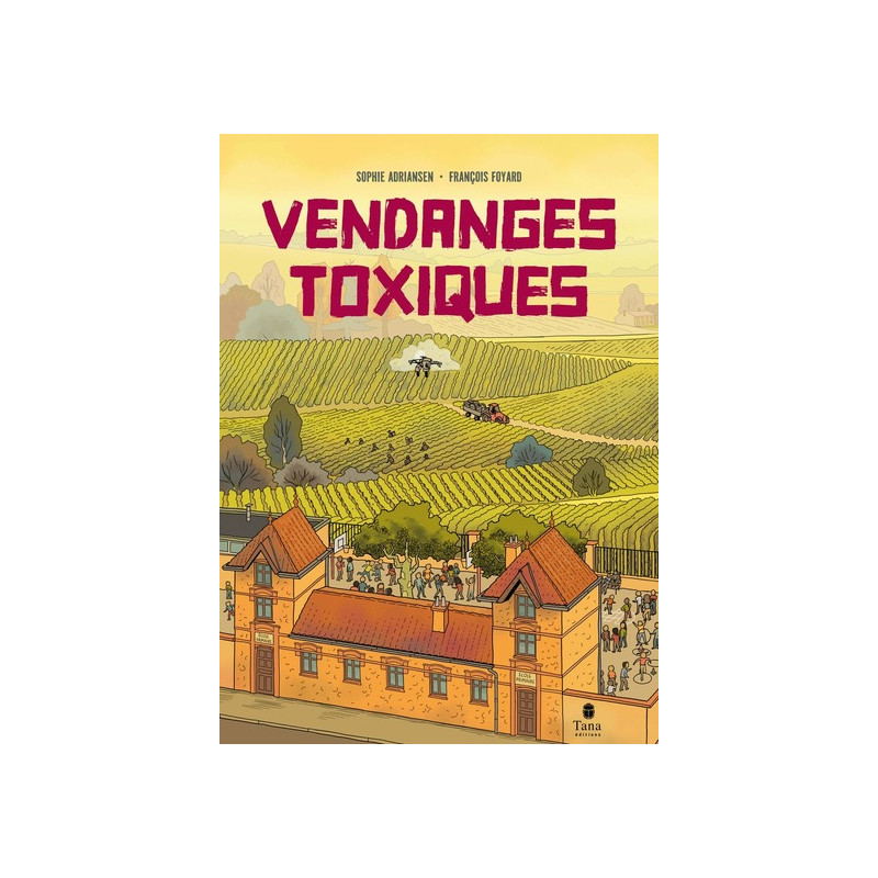 Vendanges toxiques