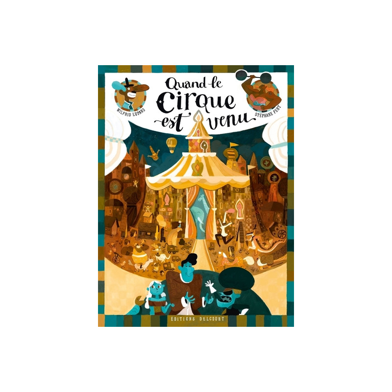 Quand le cirque est venu
