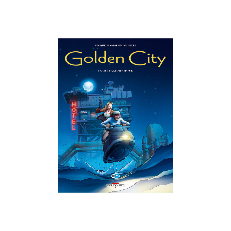 Golden City T17 - Métamorphose