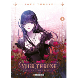 Your Throne - La Duchesse...